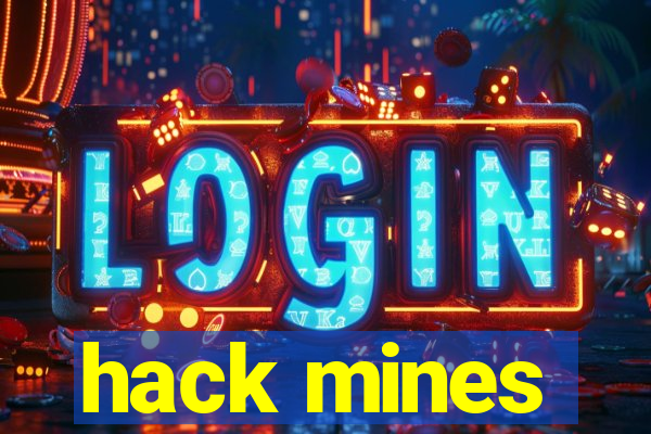 hack mines